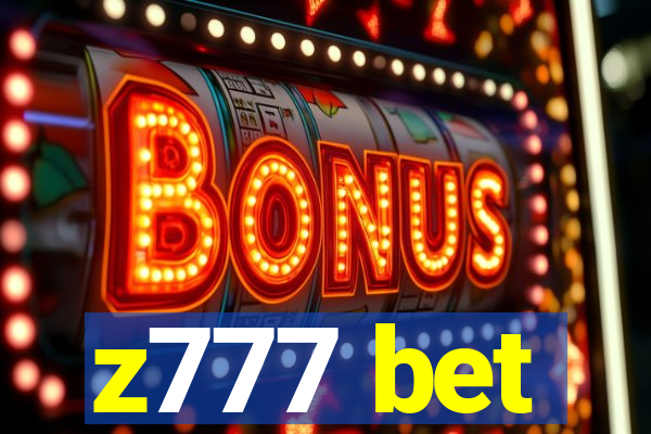 z777 bet